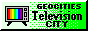 A white to green gradient button with a pixel art of a tv displaying a rainbow. It also has the text 'Geocities Television City'.