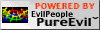An animated gif that flips between displaying the phrases, 'POWERED BY EvilPeople PureEvil', 'Built on the souls of the DAMNED', and 'with Unparalleled success and not a bit of regret'.